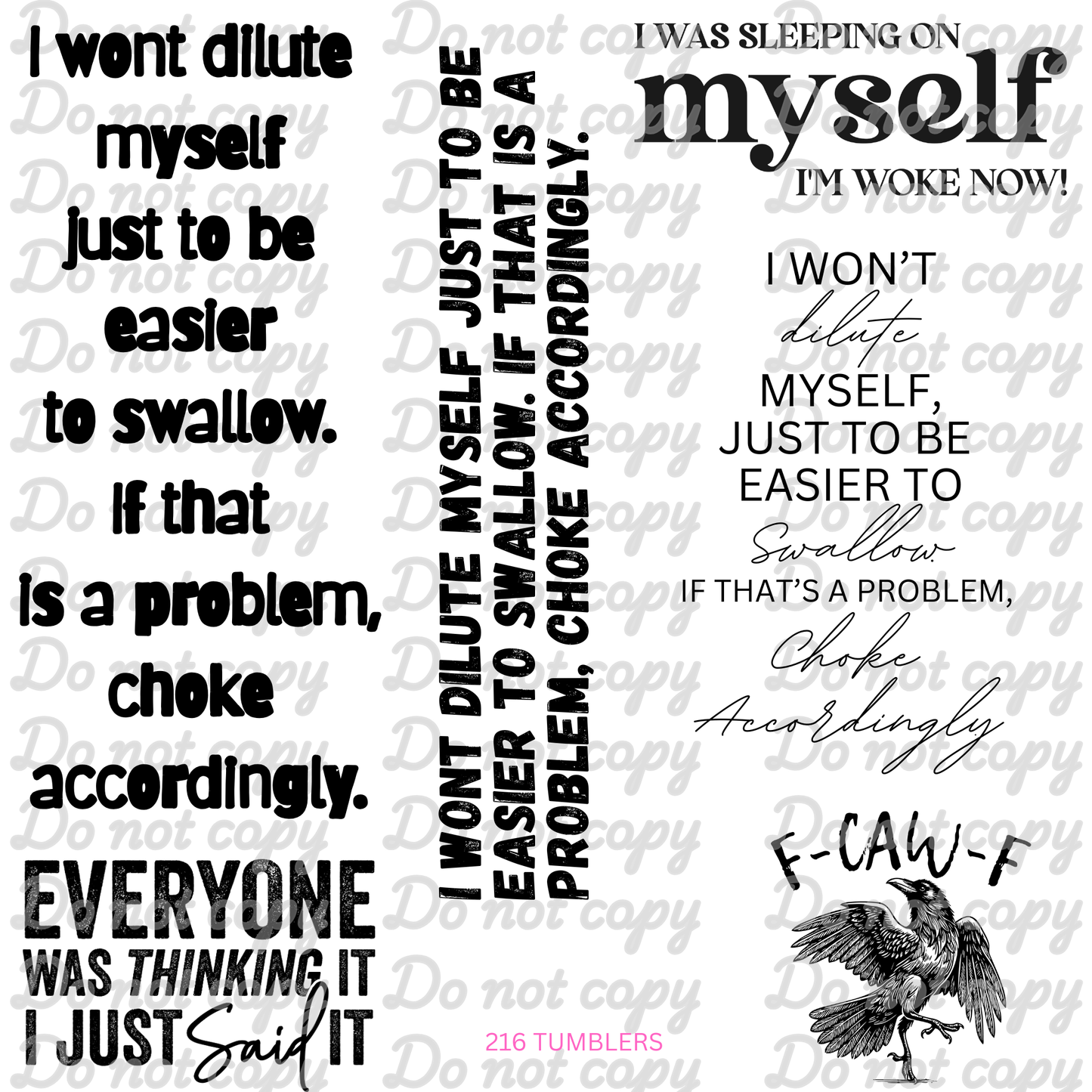 721 I WONT DILUTE MYSELF