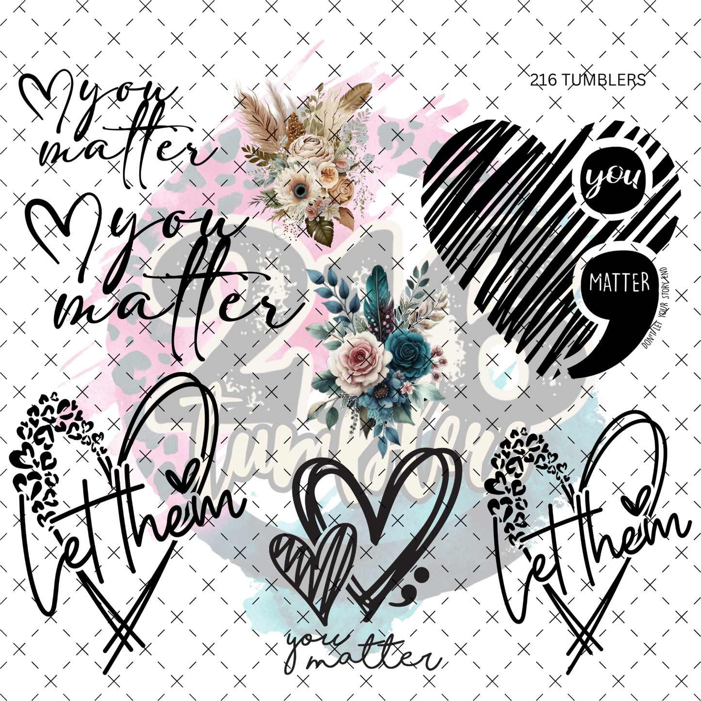 10X10-83 YOU MATTER | LET THEM