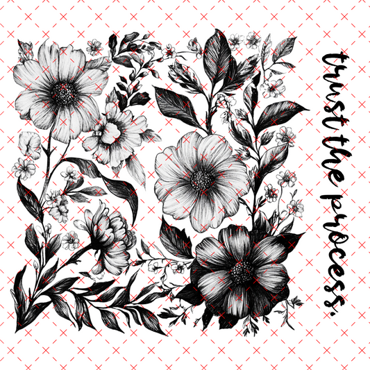 20 - 208 TRUST THE PROCESS MONO FLORALS