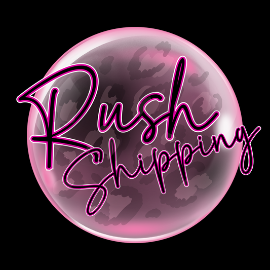 RUSH SHIPPING
