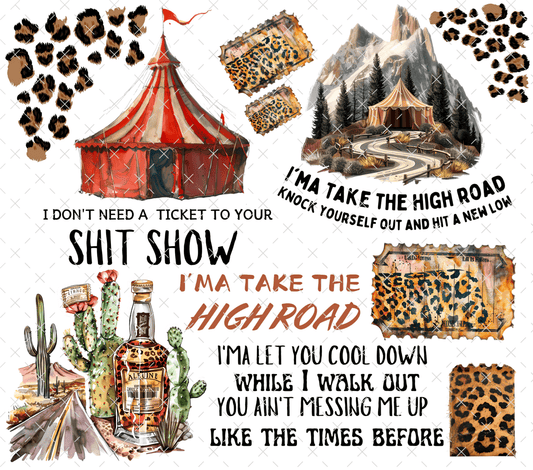 20 - 139 A TICKET TO THE SHITSHOW - 216 Tumblers