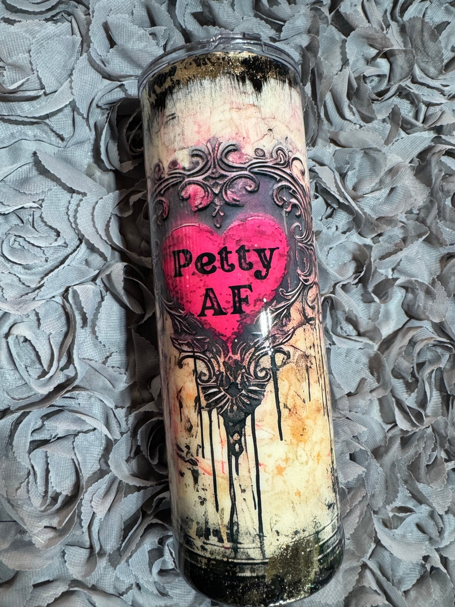 20oz Petty AF - Grunge - 216 Tumblers