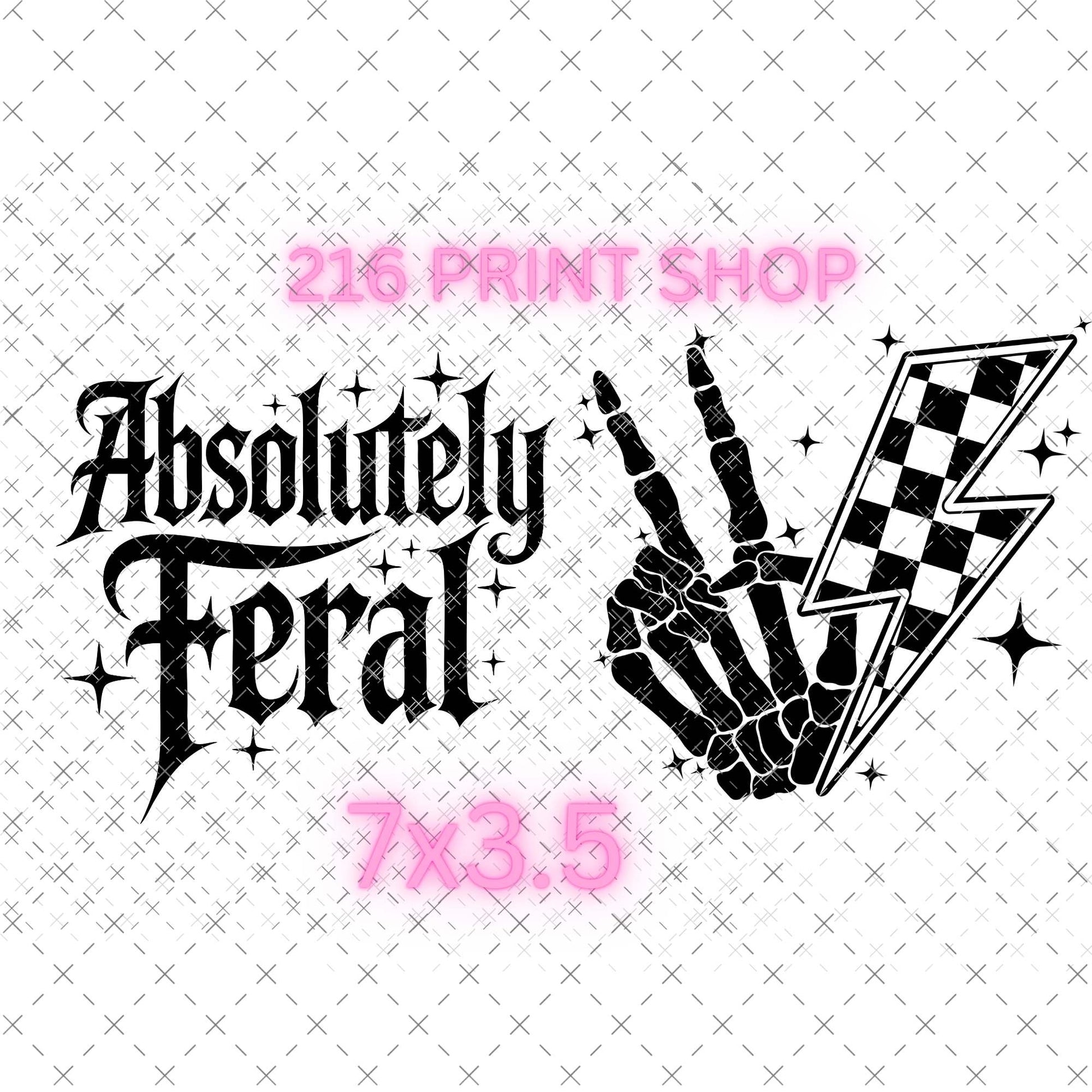 216 PRINT SHOP - 7X3.5 FERAL SHEET - 216 Tumblers