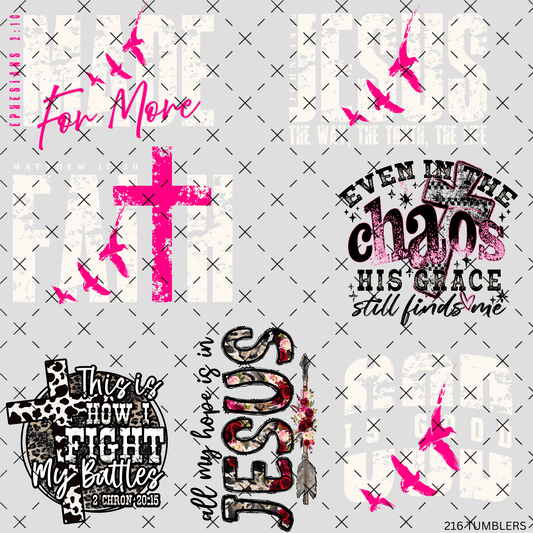 216 PRINT SHOP - FAITH BASED - 216 Tumblers