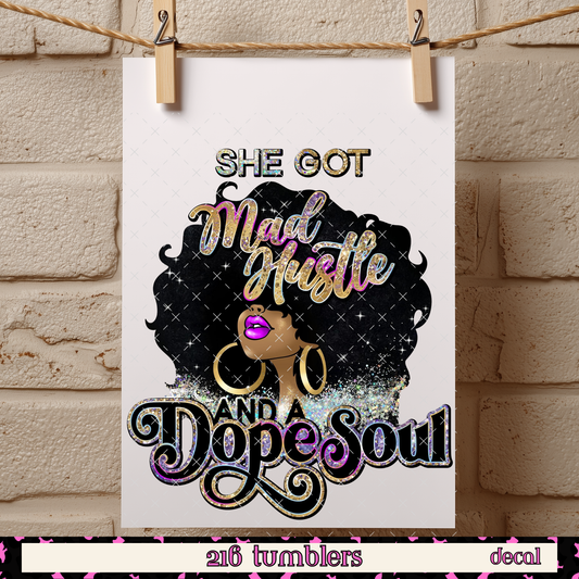 D 69 Mad Hustle Dope Soul Decal