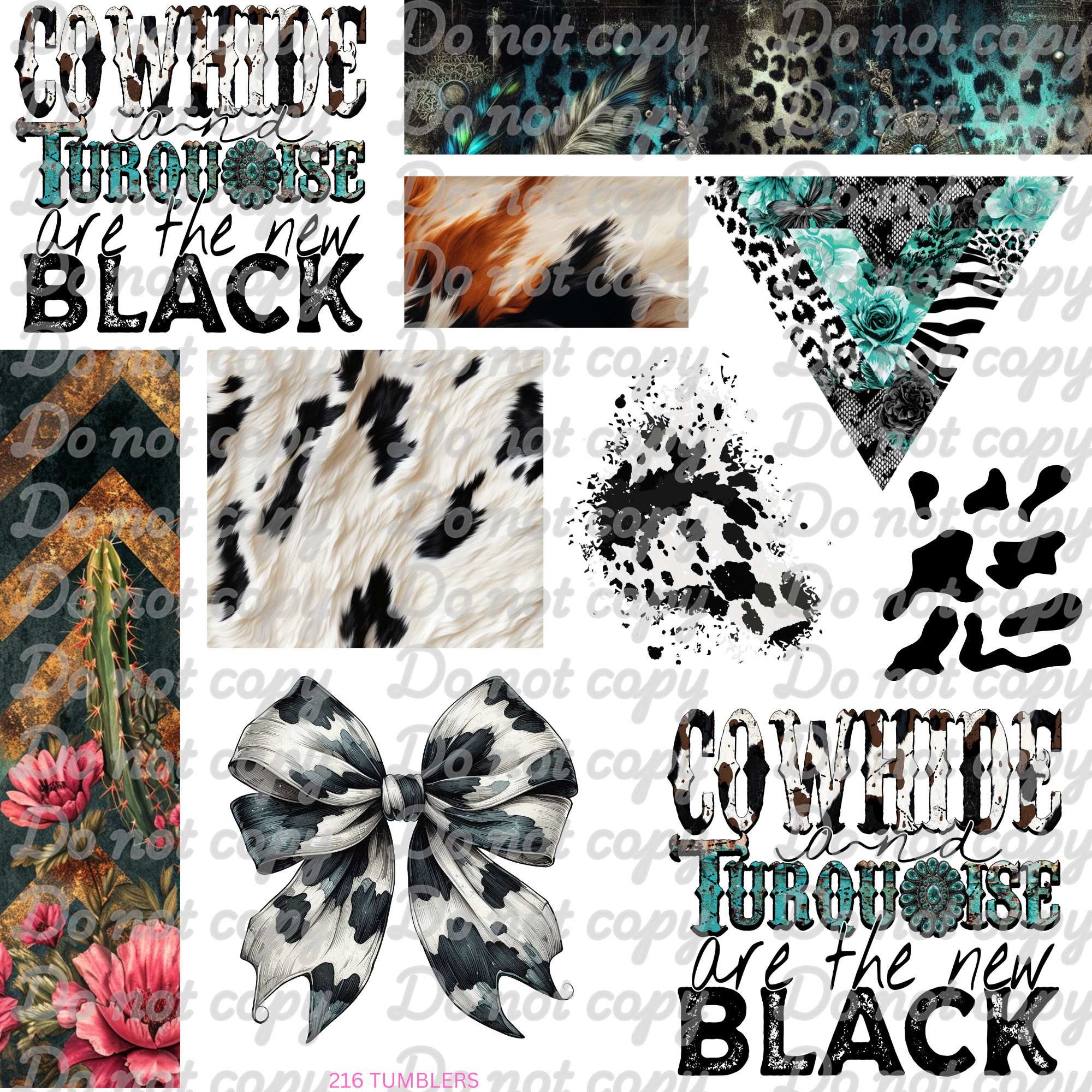 669 COWHIDE IS THE NEW BLACK - 216 Tumblers