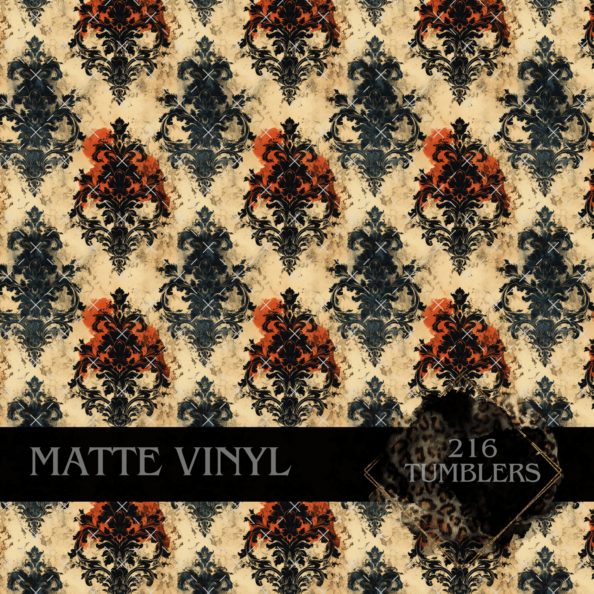 8097 VICTORIAN GRUNGE - 216 Tumblers