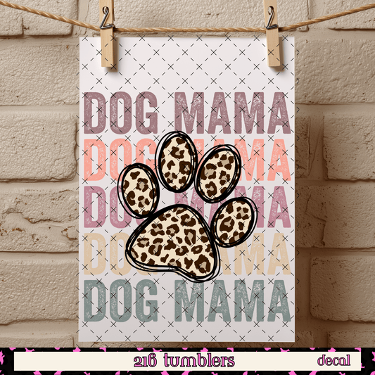 Dog Mama - 216 Tumblers