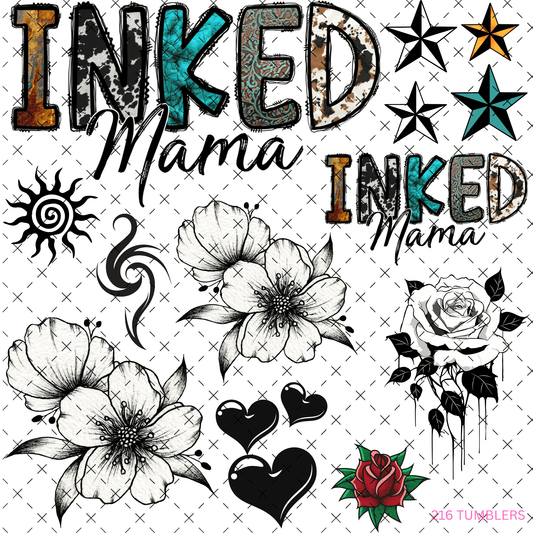 INKED MAMA - 216 Tumblers