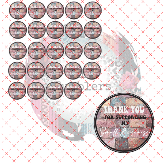 THANK YOU FOR SUPPORTING MY SMALL BUSINESS SHEET 2 - 216 Tumblers