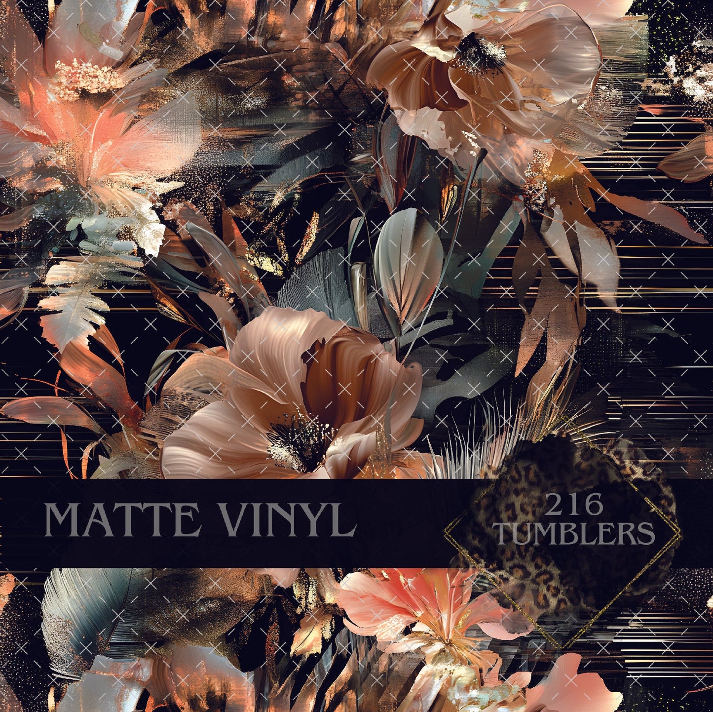 V151 EARTHY FLORAL - 216 Tumblers